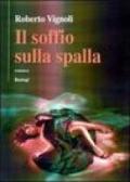 Il soffio sulla spalla