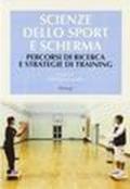 Scienze dello sport e scherma. Percorsi di ricerca e strategie di training