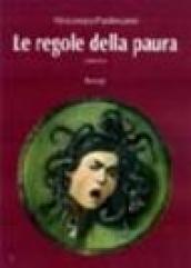 Le regole della paura