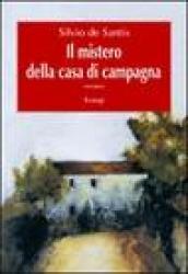 Il mistero della casa di campagna