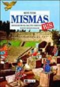 Mismas bis. Parole latine nel dialetto triestino
