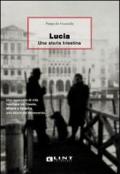 Lucia. Una storia triestina