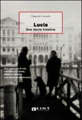 Lucia. Una storia triestina