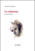 La seduzione e altri racconti