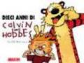 Dieci anni di Calvin and Hobbes