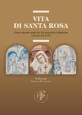 Vita di Santa Rosa. Testo inserito negli atti del processo callistiano istruito nel 1457