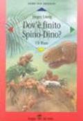 Dov'è finito Spino-Dino?