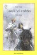 Cavalli nella nebbia