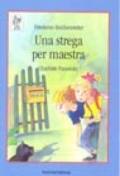 Una strega per maestra