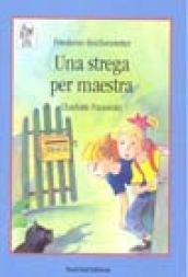 Una strega per maestra