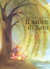 Il salice di Sara