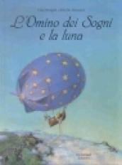 L'Omino dei Sogni e la luna