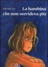 La bambina che non sorrideva più