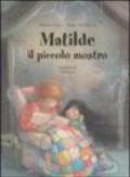 Matilde il piccolo mostro