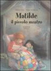 Matilde il piccolo mostro