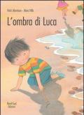 L' ombra di Luca