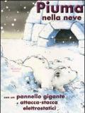 Piuma nella neve. Con adesivi