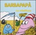 Barbapapà. La mietitura