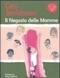 Il negozio delle mamme