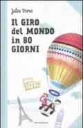 Il giro del mondo in 80 giorni: Le grandi storie per ragazzi