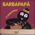 Barbapapà. Il carpentiere