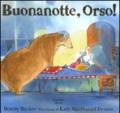 Buona notte, Orso!