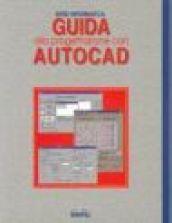 Guida alla progettazione con Autocad