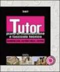 Tutor. Piano di manutenzione e fascicolo tecnico. Con Contenuto digitale per download e accesso on line