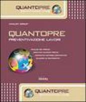 Quantopre. Preventivazione dei lavori. Con software