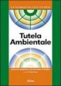 Tutela ambientale. Con Contenuto digitale per download e accesso on line