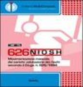 626 Niosh. Movimentazione manuale dei carichi. Con CD-ROM