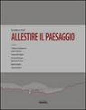 Allestire il paesaggio