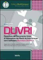 Redazione del documento unico di valutazione dei rischi da interferenze. CD-ROM