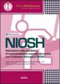 Niosh. Valutazione delle condizioni di movimentazione manuale dei carichi. CD-ROM