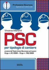 PSC per tipologie di cantiere. Con CD-ROM