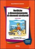 Verifiche e dimensionamento di elementi strutturali. Con CD-ROM: 2