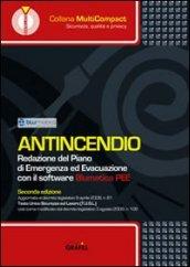 Antincendio. Redazione del piano di emergenza ed evacuazione. Con CD-ROM