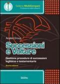 *SUCCESSIONI E VOLTURE Gestione procedure di successioni legittime e testamentarie