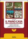 Il piano casa della regione siciliana. Con CD-ROM