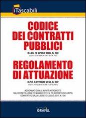 Codice dei contratti pubblici e regolamento di attuazione ai sensi del decreto sviluppo