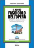 Il nuovo fascicolo dell'opera. Con Contenuto digitale per download e accesso on line