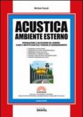 Acustica. Ambiente esterno. Con Contenuto digitale per download e accesso on line