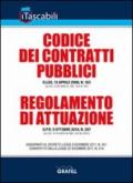 Codice dei contratti pubblici e regolamento di attuazione