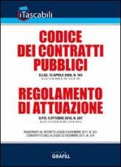 Codice dei contratti pubblici e regolamento di attuazione