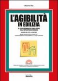 L'agibilità in edilizia. Con CD-ROM