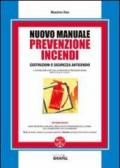 Nuovo manuale di prevenzione incendi. Con CD-ROM