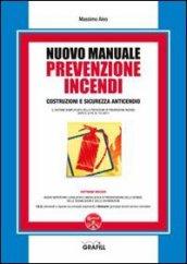 Nuovo manuale di prevenzione incendi. Con CD-ROM