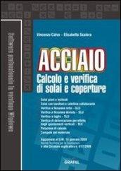 Calcolo e verifica di solai e coperture in acciaio. Con CD-ROM