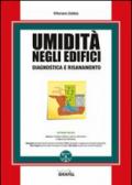 Umidità negli edifici. Con CD-ROM
