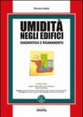 Umidità negli edifici. Con CD-ROM